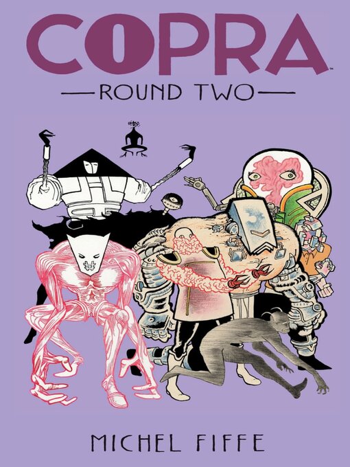 Title details for Copra (2012), Round 2 by Michel Fiffe - Available